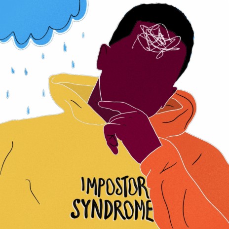 Impostor Syndrome ft. Johann Regaya