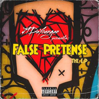 False Pretense: The EP