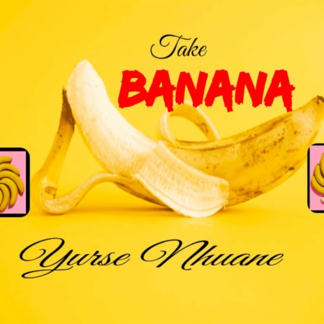 Take Banana | Boomplay Music