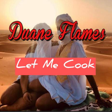 Let Me Cook (Radio Edit) | Boomplay Music