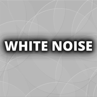 White Noise For Anxiety & Sleeping - Loopable, No Fade