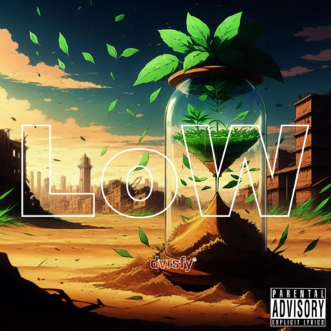 LoW | Boomplay Music