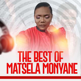 The Best of Matsela Monyane EP