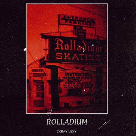 ROLLADIUM | Boomplay Music