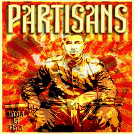 Partisans | Boomplay Music