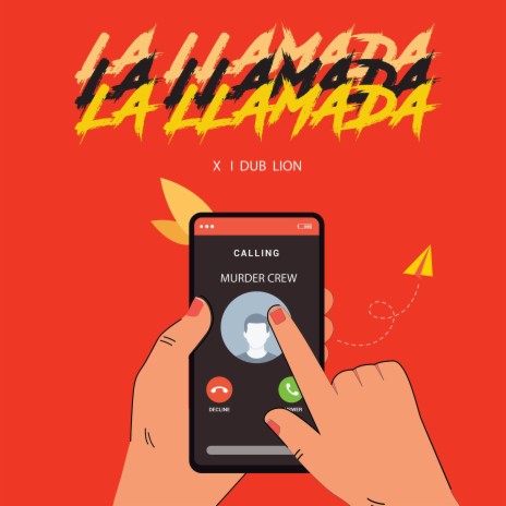La Llamada ft. IDub Lion | Boomplay Music