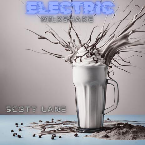 Electric Milkshake | Boomplay Music