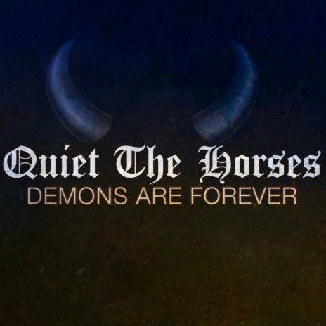 Demons Are Forever | Boomplay Music