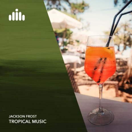 Deep Tropical | Boomplay Music