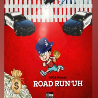 Road Run'uh