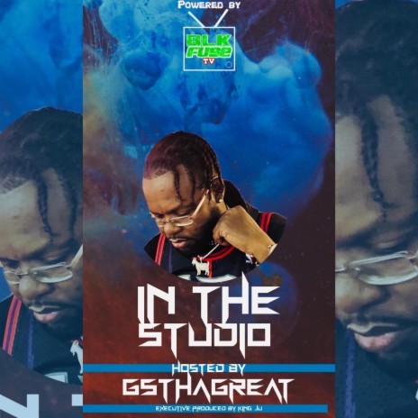 In The Studio (theme song) ft. GsThaGreat | Boomplay Music