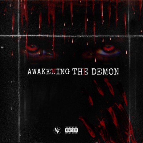 Awakening the Demon