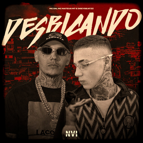 Desbicando ft. DREYBEATZZ & MC Mateus MT | Boomplay Music