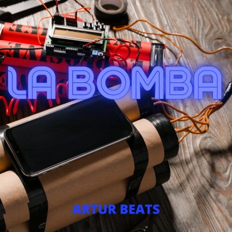 La Bomba | Boomplay Music