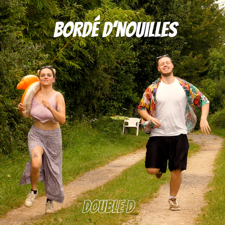 Bordé d'nouilles | Boomplay Music