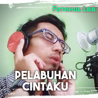 Pelabuhan Cintaku