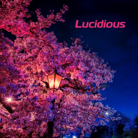 Lucidious | Boomplay Music