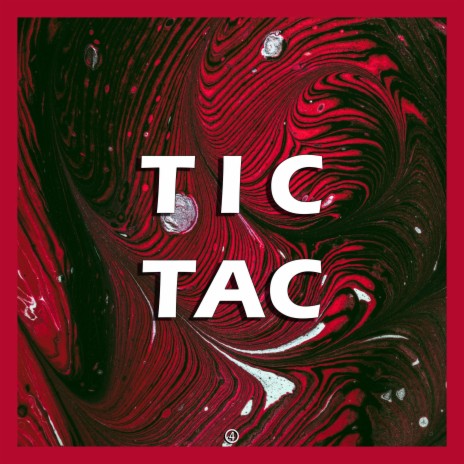 Tic Tac | Boomplay Music