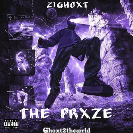 The prxze | Boomplay Music