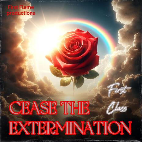 Cease The Extermination | Boomplay Music