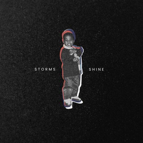 STORMS • SHINE ft. MB58 | Boomplay Music