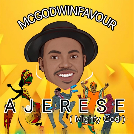 Ajerese (Mighty God) | Boomplay Music