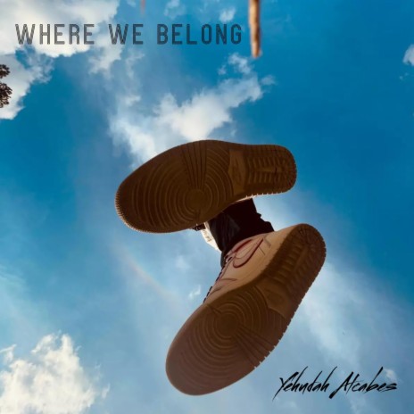 Where We Belong | Boomplay Music