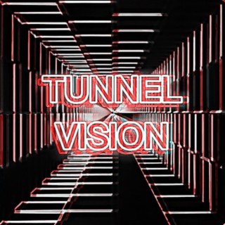TUNNEL VISION (Instrumental)