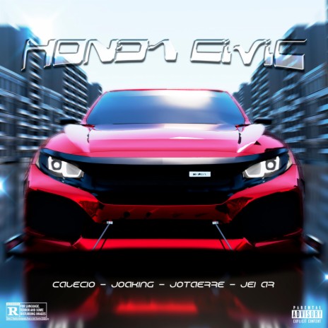 Honda Civic ft. Joaking, Jei Ar & JotaErre | Boomplay Music