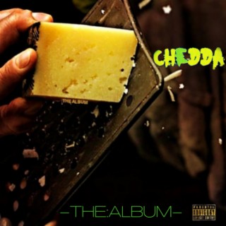 Chedda : The Album