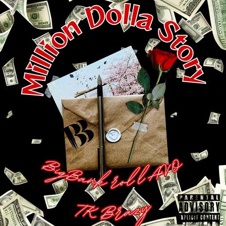 Million dolla story ft. BigBankrollAVO | Boomplay Music