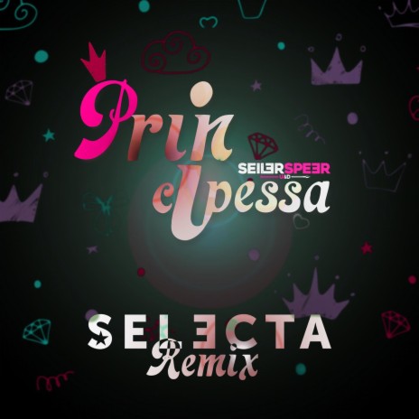 Principessa (DJ Selecta Remix) | Boomplay Music