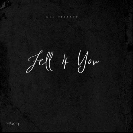 Fell For You | Boomplay Music