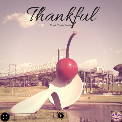Thankful (prod. Young Apollo) | Boomplay Music