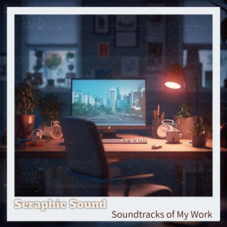 Soundtracks of My Work