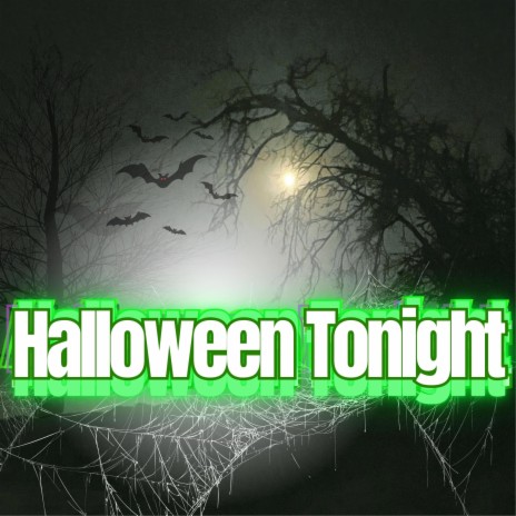 Halloween Tonight (Radio Edit) | Boomplay Music