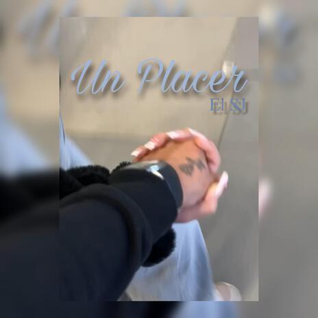 un placer | Boomplay Music