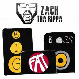 Zach Tha Rippa