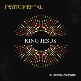 King Jesus (Instrumental)