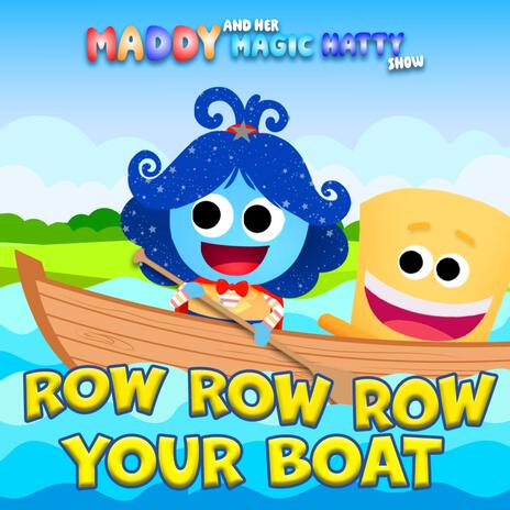 Row Row Row Your Boat | Boomplay Music