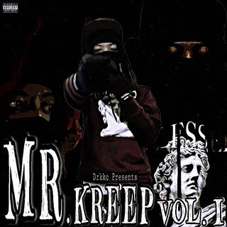 Mr. Kreep, Vol. 1