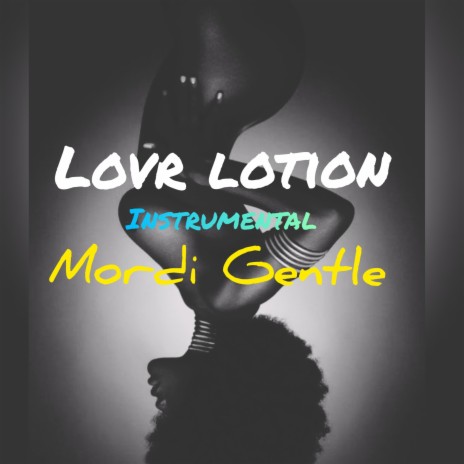 Love lotion