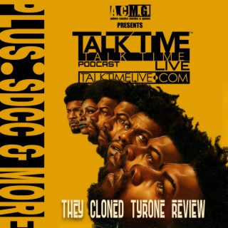 EPISODE 366: THEY CLONED TYRONE REVIEW + SDCC NEWS