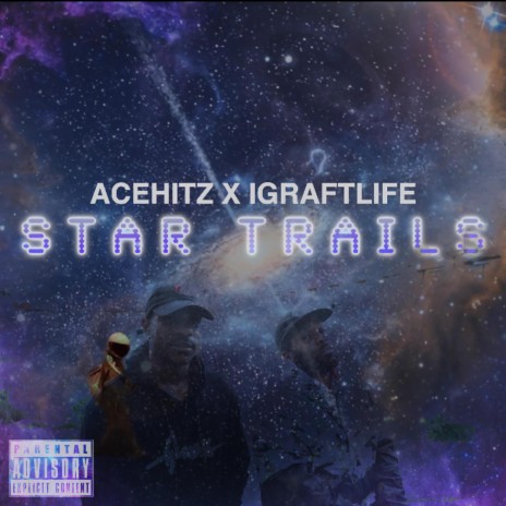 STAR TRAILS ft. Acehitz | Boomplay Music