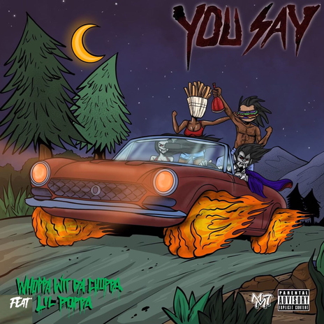 You Say ft. Lil Poppa | Boomplay Music