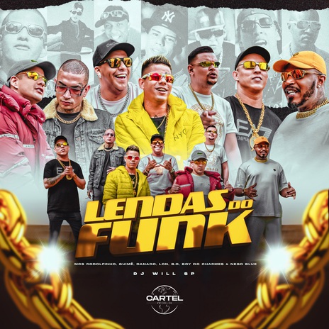 Lendas do Funk ft. Mc Danado, MC Guime, MC Lon, Mc Nego Blue & Mc Boy do Charmes | Boomplay Music