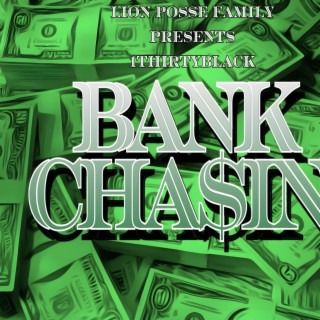 Chasing Bank