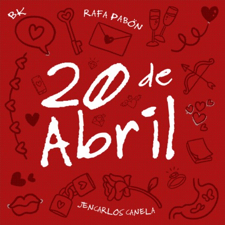 20 de Abril ft. Rafa Pabön & JENCARLOS | Boomplay Music