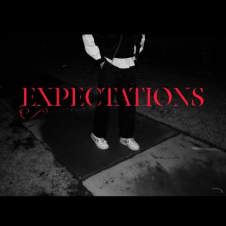 Expectations lyrics | Boomplay Music