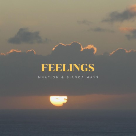Feelings ft. Bianca Mays | Boomplay Music